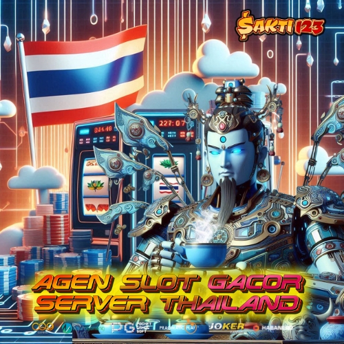 SAKTI123: Halaman Nomor 1 Agen Slot Gacor Thailand Server Mudah Withdraw